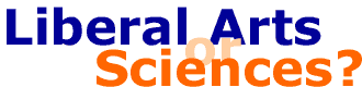 Liberal Arts or Sciences?